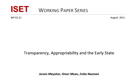 Transparency Appropriability and the Early State