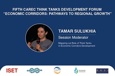 ISET Policy Institute Director, Tamar Sulukhia, moderates session on the role of think tanks on the Fifth CAREC Think Tank Development Forum &ldquo;Economic Corridors: Pathways to Regional Growth&rdquo;